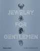 Jewelry for Gentlemen, Sherwood James 