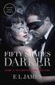Fifty Shades Darker (Movie Tie-in Edition): Book Two of the Fifty Shades Trilogy, James E. L. 