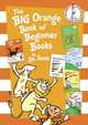 The Big Orange Book of Beginner Books, 
