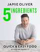 5 Ingredients - Quick & Easy Food, Oliver Jamie 