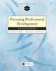 Pursuing Professional Development. Self as Source, Kathleen M. Bailey, Curtis Andy, Nunan David 