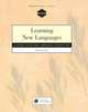 Learning New Languages. A Guide to Second Language Acquisition, Scovel Tom 