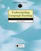 Understanding Language Teaching, Karen E. Johnson 