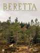 Beretta. 500 Years of the World's Finest Sporting Life, Foulkes Nicholas 