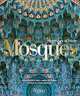 Mosques: Splendors of Islam, Uluhanli Leyla 