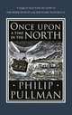 Once Upon a Time in the North, Pullman Philip 
