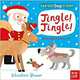 Can You Say It Too? Jingle! Jingle! Board book, Brown Sebastien 
