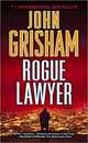 Rogue Lawyer, Grisham John 