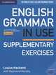 English Grammar in Use Supplementary Exercises Book with Answers. To Accompany English Grammar in Use Fifth Edition, Hashemi Louise, Murphy Raymond 