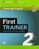 First Trainer 2. Six Practice Tests with Answers (+ Audio CD), 