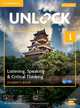 Unlock 1. Listening, Speaking & Critical Thinking. Student's Book, Mob App and Online Workbook with Downloadable Audio and Video, White N.M., Peterson Susan, Jordan Nancy, Sowton Chris 