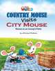 Country Mouse Visits City Mouse, O'Sullivan Jill 