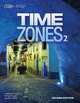 Time Zones 2 with Online Workbook, 