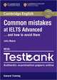 Common Mistakes at IELTS Advanced with IELTS General Training Testbank (+ DVD), Moore Julie 