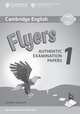 Cambridge English Flyers 1. Authentic Examination Papers. Answer Booklet, 