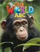 Our World AME Alphabet Book. Pamphlet, 