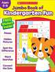 Jumbo Book of Kindergarten Fun. Workbook, 