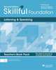 Skillful Foundation. Listening and Speaking. Teacher's Book Pack, Baker L., Bohlke D. 