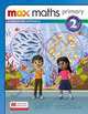 Max Maths Primary. A Singapore Approach. Student Book 2, Cotton T., Hansen A. 