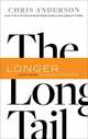 The Long Tail. Why the Future of Business Is Selling Less of More, Anderson Chris 