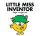 Little Miss Inventor, Hargreaves Roger, Hargreaves Adam 