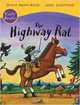 The Highway Rat. Early Reader, Donaldson Julia, Scheffler Axel 