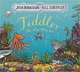 Tiddler. The Story-Telling Fish, Donaldson Julia, Scheffler Axel 