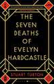 The Seven Deaths of Evelyn Hardcastle, Turton Stuart 