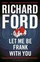 Let Me Be Frank With You, Ford 