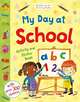 My Day at School. Activity and Sticker Book, Jennings Sarah 