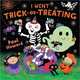 I Went Trick-or-Treating, Howard Paul 