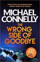 The Wrong Side of Goodbye, Connelly M. 