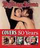Rolling Stone Covers. 50 Years, Wenner Jann S. 
