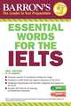 Barron's. Essential Words for the IELTS (+ CD-ROM), Lougheed Linda 