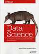 Data Science. Инсайдерская информация для новичков. Включая язык R. Руководство, О'Нил Кэти, Шатт Рэйчел 