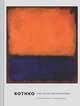 Rothko: The Color Field Paintings, 