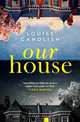 Our House, Candlish Louise 