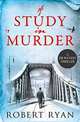 A Study in Murder (A Doctor Watson Thriller), Ryan Robert 
