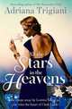 All the Stars in the Heavens, Trigiani A. 
