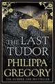The Last Tudor, Gregory Philippa 