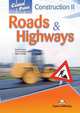 Career Paths: Construction 2 Roads & Highways. Student's Book with Digibook Application (Includes Audio & Video), Evans Virginia, Dooley Jenny, Chavez Mark 