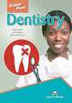 Career Paths: Dentistry. Student's Book with Digibook Application (Includes Audio & Video), Evans Virignia, Dooley Jenny, Caldwell James 