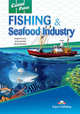 Career Paths: Fishing & Seafood Industries. Student's Book with Digibook Application (Includes Audio & Video), Evans Virginia , Dooley Jenny, Glendale Mark 
