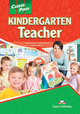 Career Paths: Kindergarten Teacher. Student's Book with DigiBooks Application (Includes Audio & Video), Evans Virginia, Dooley Jenny, Minor Rebecca 