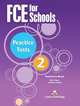 FCE for Schools. Practice Tests 2. Teacher's Book with DigiBooks Application, Evans Virginia, Dooley Jenny 