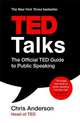 TED Talks. The official TED guide to public speaking, Anderson Chris 