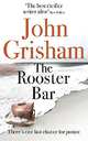 The Rooster Bar, Grisham John 