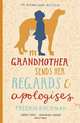 My Grandmother Sends Her Regards & Apologises, Backman Fredrik 