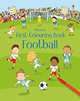 First Colouring Book. Football, Taplin Sam 