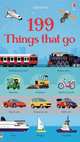 199 Things That Go. Board book, Greenwell Jessica 